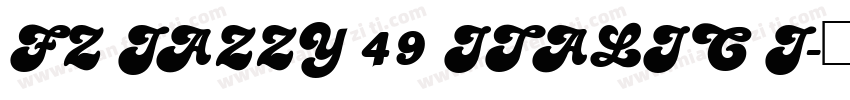FZ JAZZY 49 ITALIC J字体转换